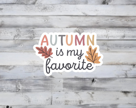 Autumn is My Favorite Vinyl Sticker